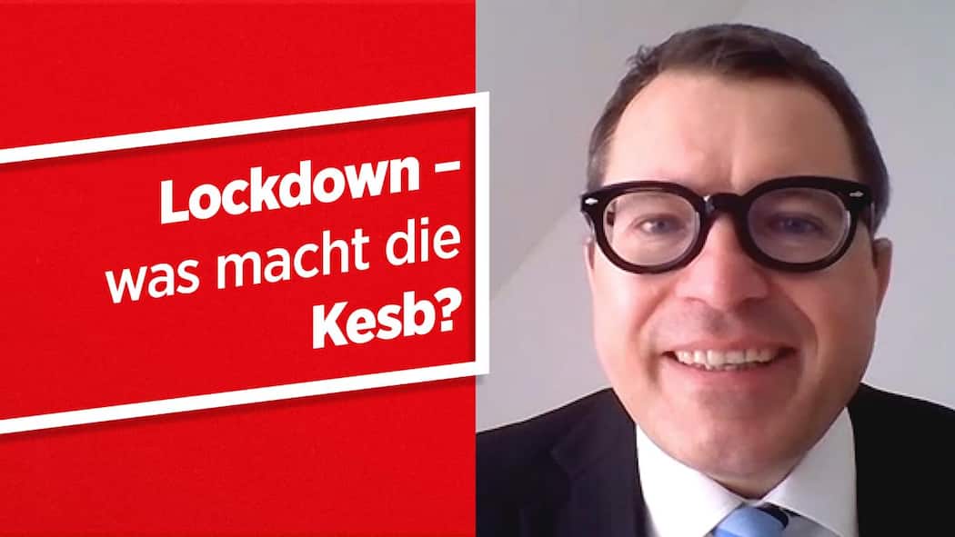 Was macht die Kesb? Lockdown – was macht die Kesb?
