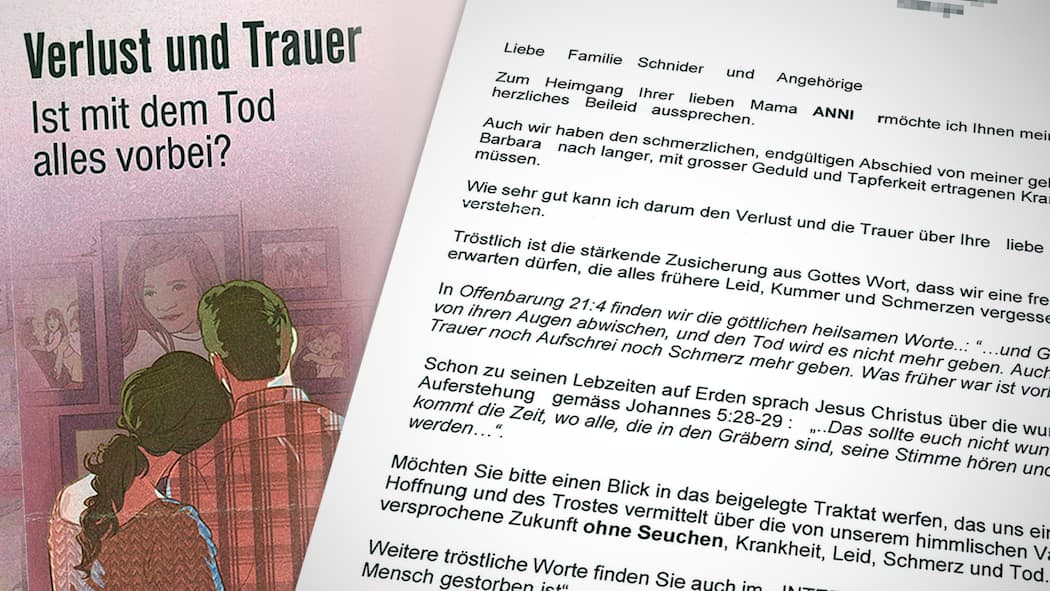Missionieren bei Trauernden Kondolenzschreiben und Broschüre erhielt Fredi Schnider von einem Zeugen Jehovas