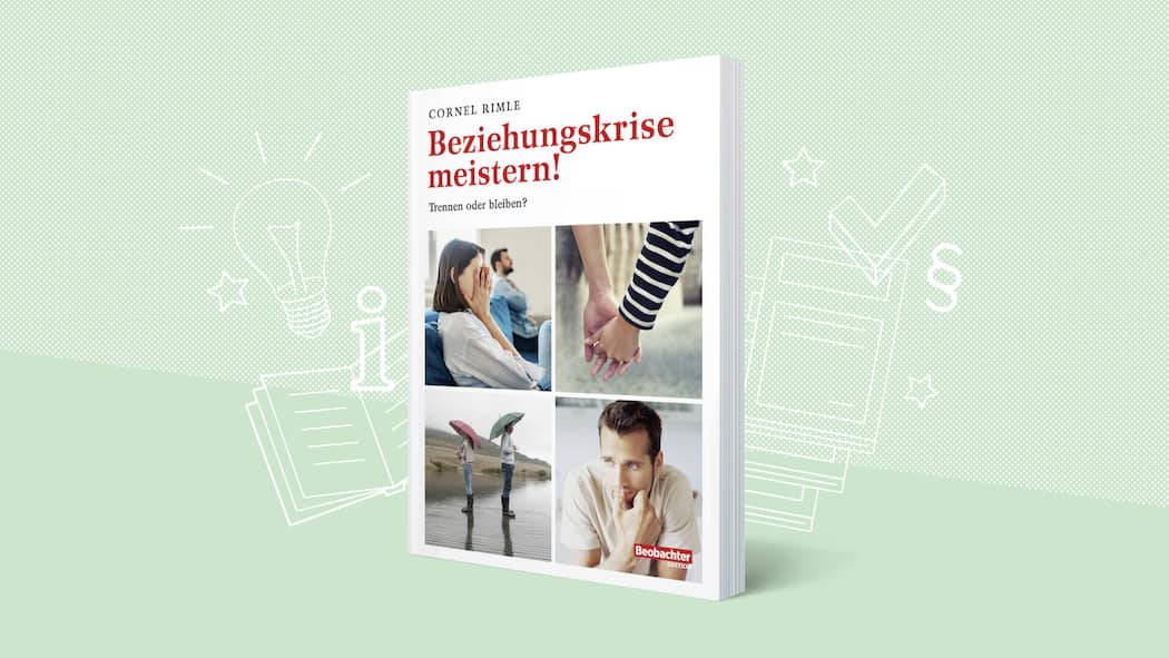 Die Liebe retten – oder gehen? Beziehungskrise meistern! Trennen oder bleiben?
Von Cornel Rimle
Beobachter Edition