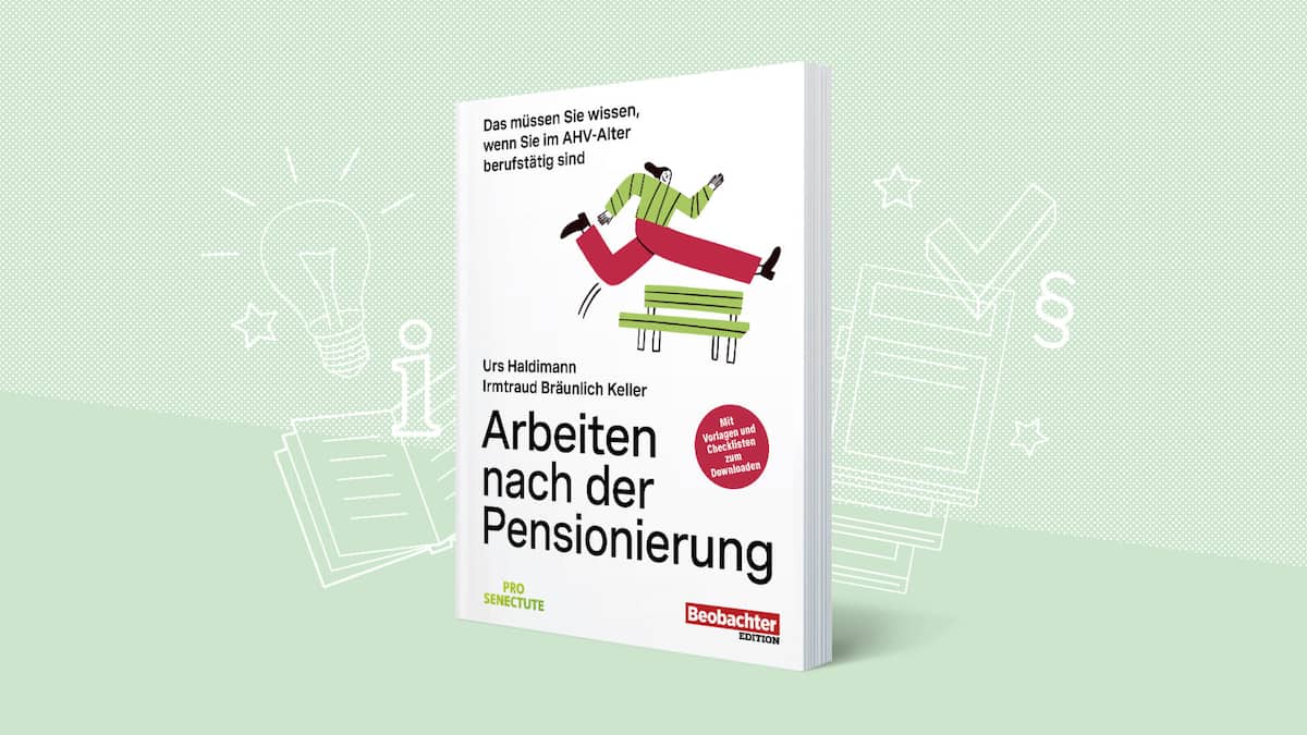 Sie wollen im AHV-Alter weiterarbeiten? Wir haben ein paar Tipps Sie wollen im AHV-Alter weiterarbeiten? Wir haben ein paar Tipps