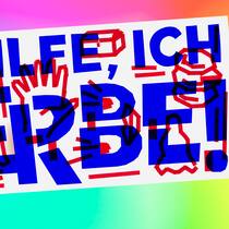 «Hilfe, ich erbe!»: Ausstellung in Bern zu einem Tabuthema Bildmontage mit offiziellem Flyer zur Ausstellung "Hilfe, ich erbe!" - für die redaktionelle Berichterstattung im Beobachter zur Verfügung gestellt vom Berner Generationenhaus.