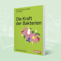 So pflegen wir unser unsichtbares Organ Die Kraft der Bakterien. Das Mikrobiom verstehen und Stärken.
Autorin: Petra Zimmermann
Beobachter Edition