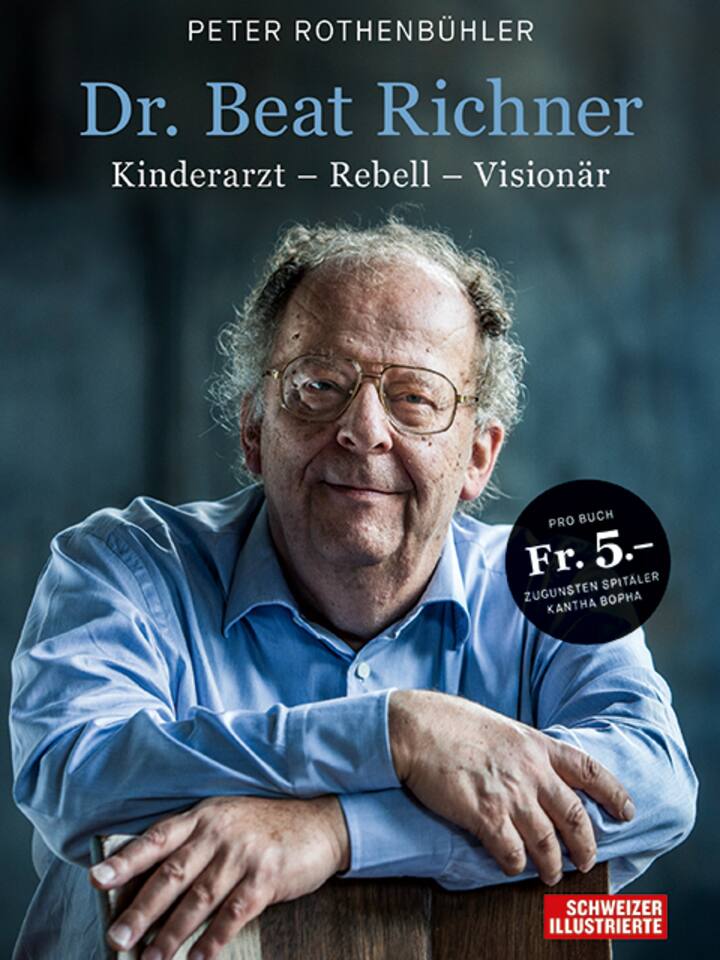 Buchcover «Beat Richner. Kinderarzt – Rebell – Visionär»
