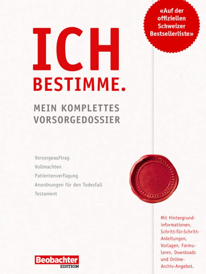 Buchcover «Ich bestimme. Mein komplettes Vorsorgedossier»