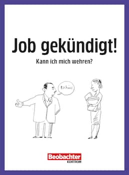 eRatgeber: Job gekündigt! Kann ich mich wehren?